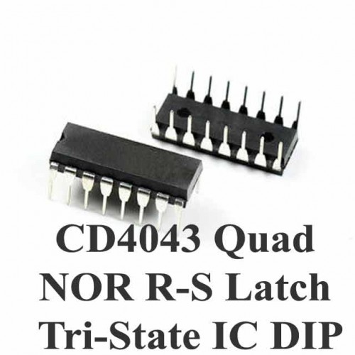 CD4043 Quad NOR R-S Latch Tri State DIP IC 