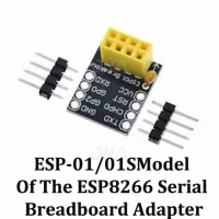 ESP-01/01S Model Of The ESP8266 Serial Breadboard Adapter