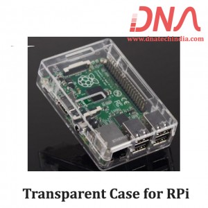 Transparent Case for Raspberry Pi Transparent Case for Raspberry Pi