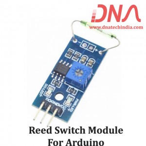 REED SWITCH MODULE FOR ARDUINO REED SWITCH MODULE FOR ARDUINO